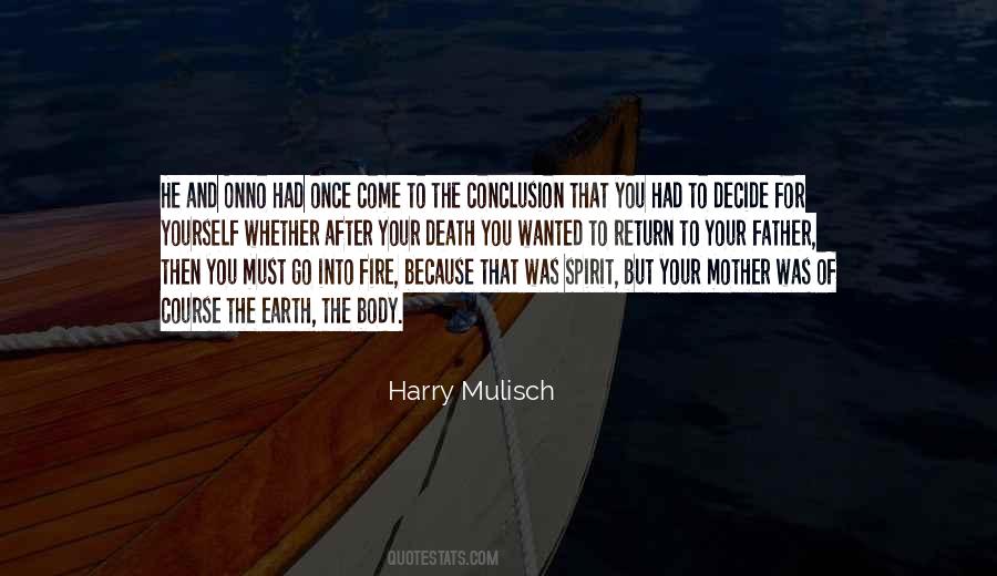Your Father And Mother Quotes #1254543