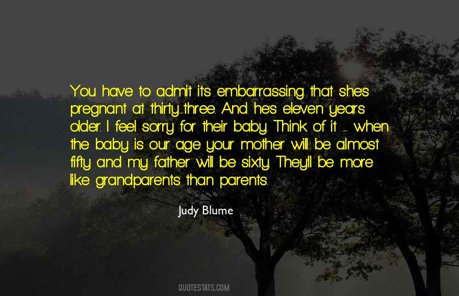 Your Father And Mother Quotes #1500252