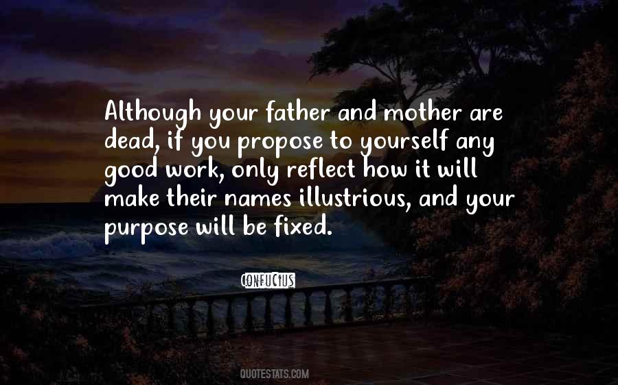 Your Father And Mother Quotes #525129
