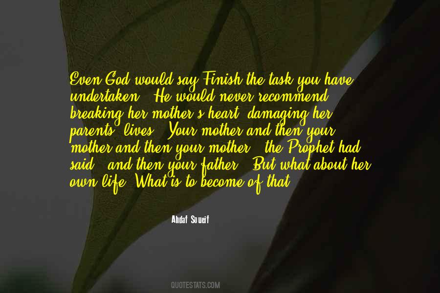 Your Father And Mother Quotes #666340