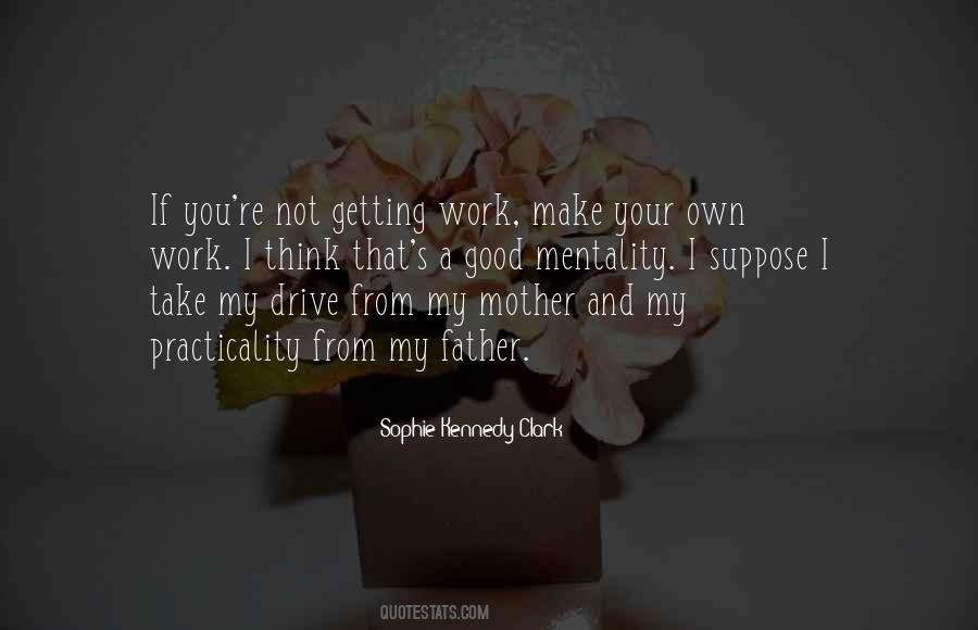 Your Father And Mother Quotes #739351