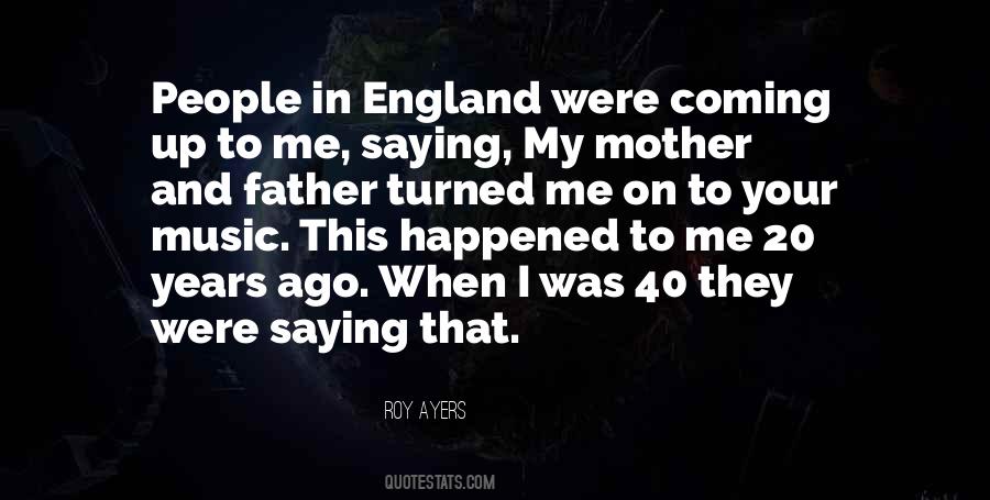 Your Father And Mother Quotes #809841