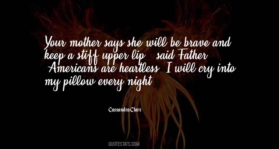 Your Father And Mother Quotes #853261