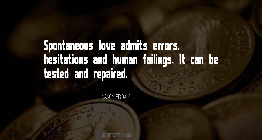 Quotes About Human Failings #1304941