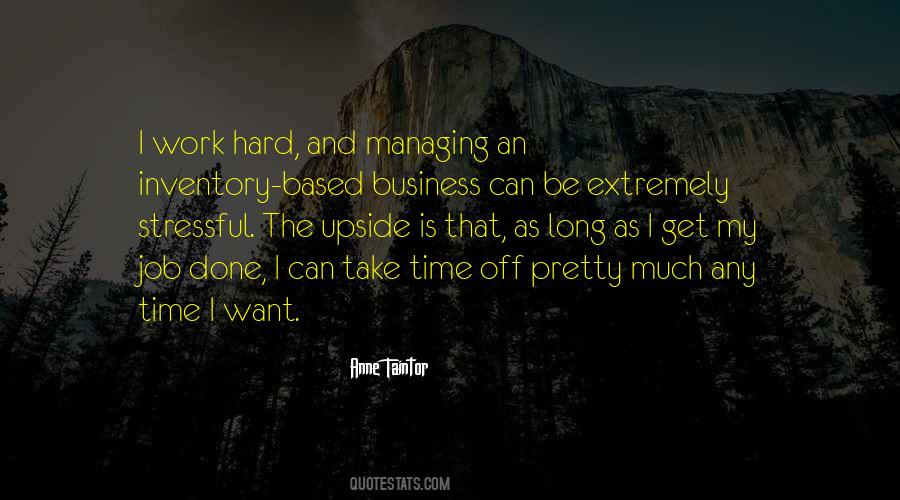 My Work Is Done Quotes #13960
