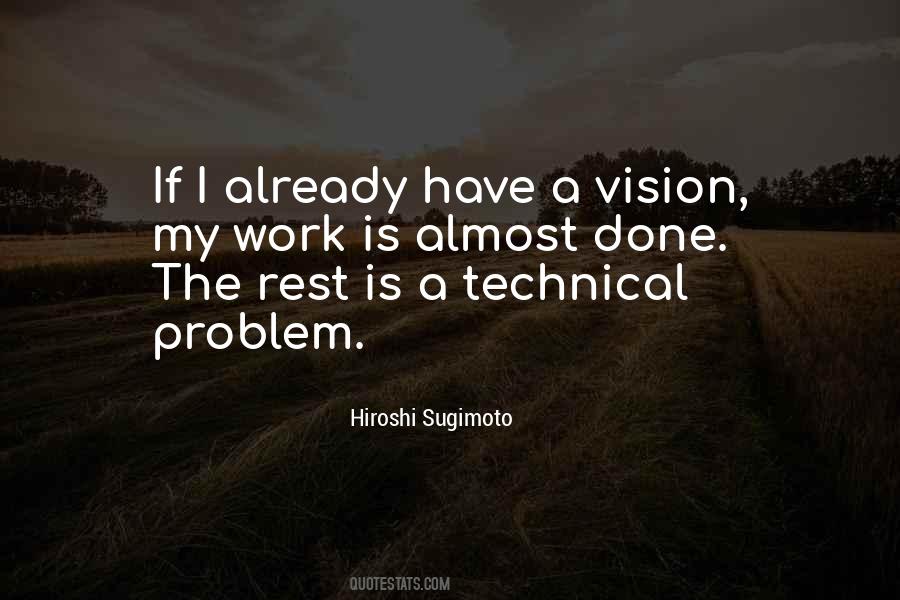 My Work Is Done Quotes #714857