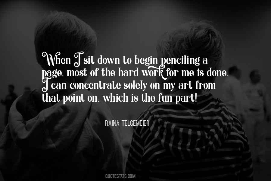 My Work Is Done Quotes #834393