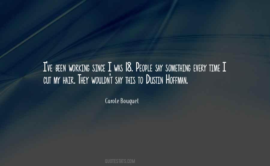 I Cut My Hair Quotes #1043570