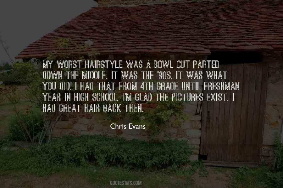 I Cut My Hair Quotes #683920