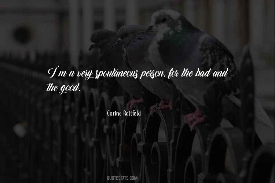 The Bad And The Good Quotes #1357960