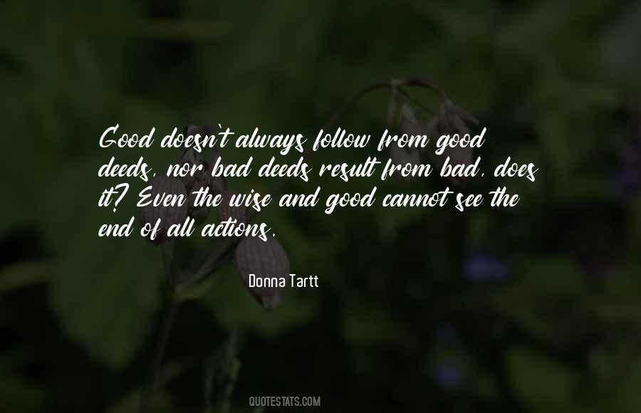 The Bad And The Good Quotes #15166