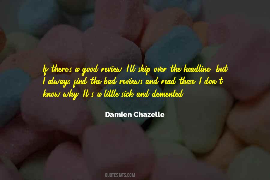 The Bad And The Good Quotes #174783