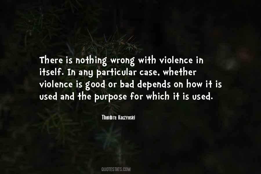 The Bad And The Good Quotes #175728