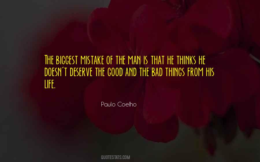 The Bad And The Good Quotes #198975