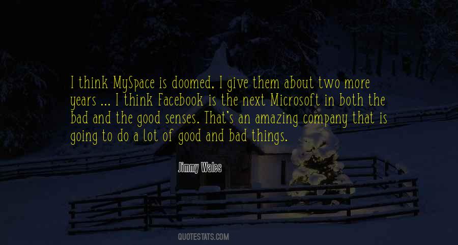 The Bad And The Good Quotes #232955