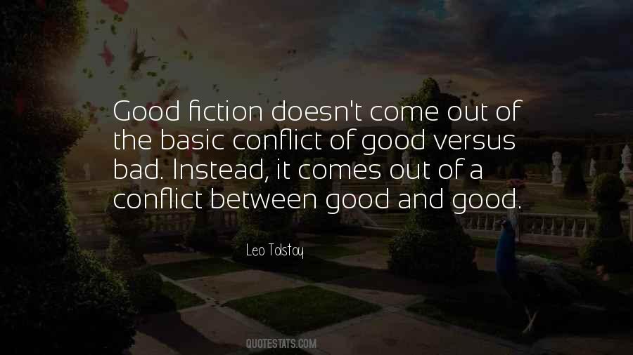 The Bad And The Good Quotes #235398