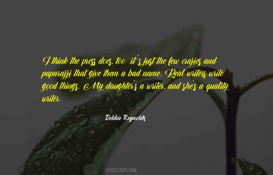 The Bad And The Good Quotes #337235