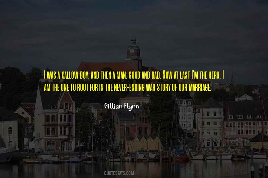 The Bad And The Good Quotes #342281