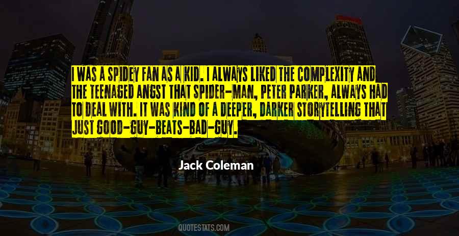 The Bad And The Good Quotes #73427