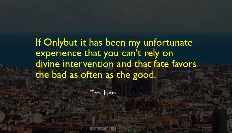 The Bad And The Good Quotes #87733