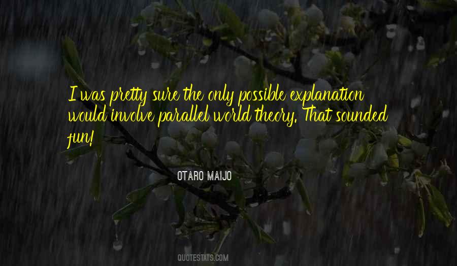 Explanation Quotes #1303014