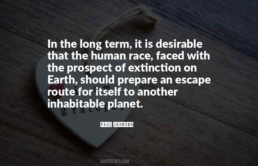 Quotes About Human Extinction #1473872