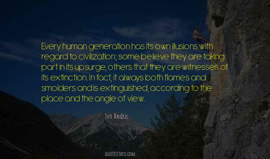 Quotes About Human Extinction #878529