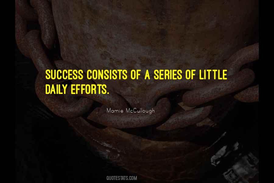 A Little More Effort Quotes #5169