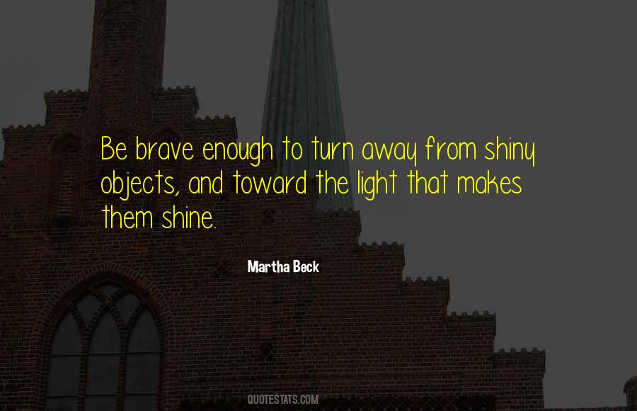 Enough Its My Turn Quotes #1203024