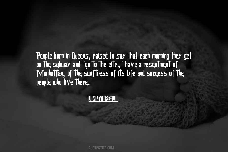 Quotes About The City Life #1201791