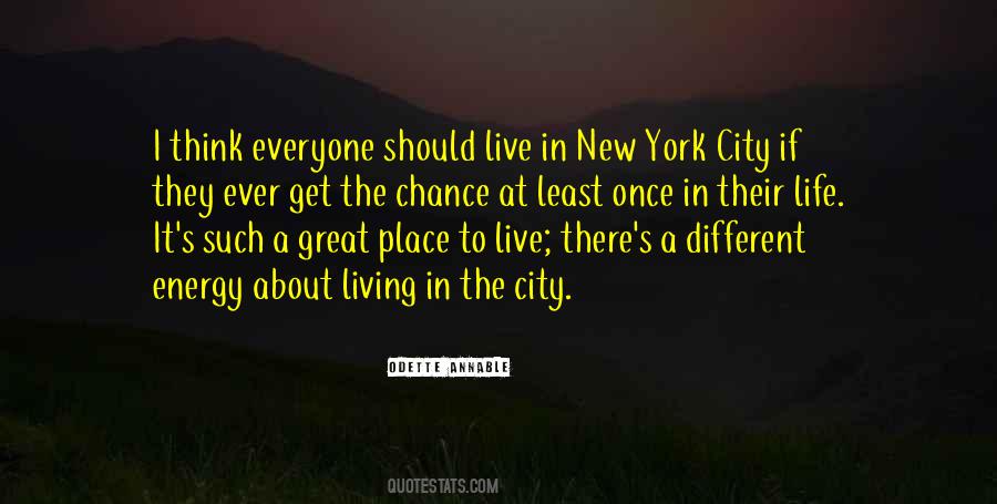 Quotes About The City Life #155940