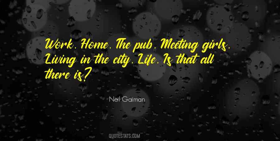 Quotes About The City Life #324002