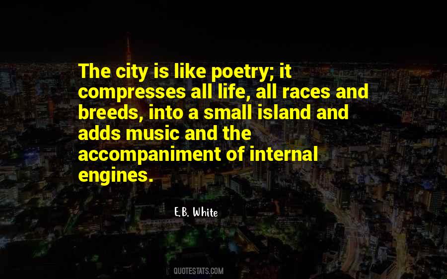 Quotes About The City Life #564084
