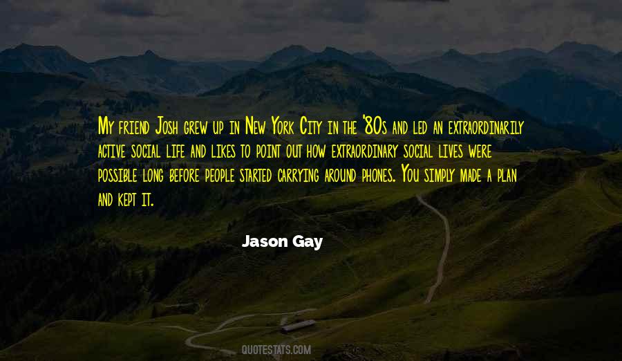 Quotes About The City Life #577724