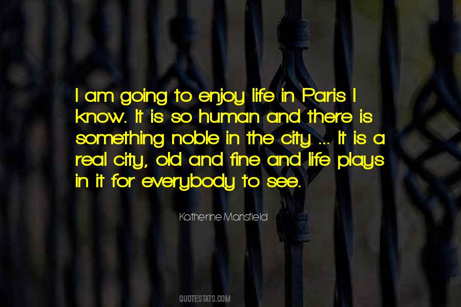 Quotes About The City Life #582874