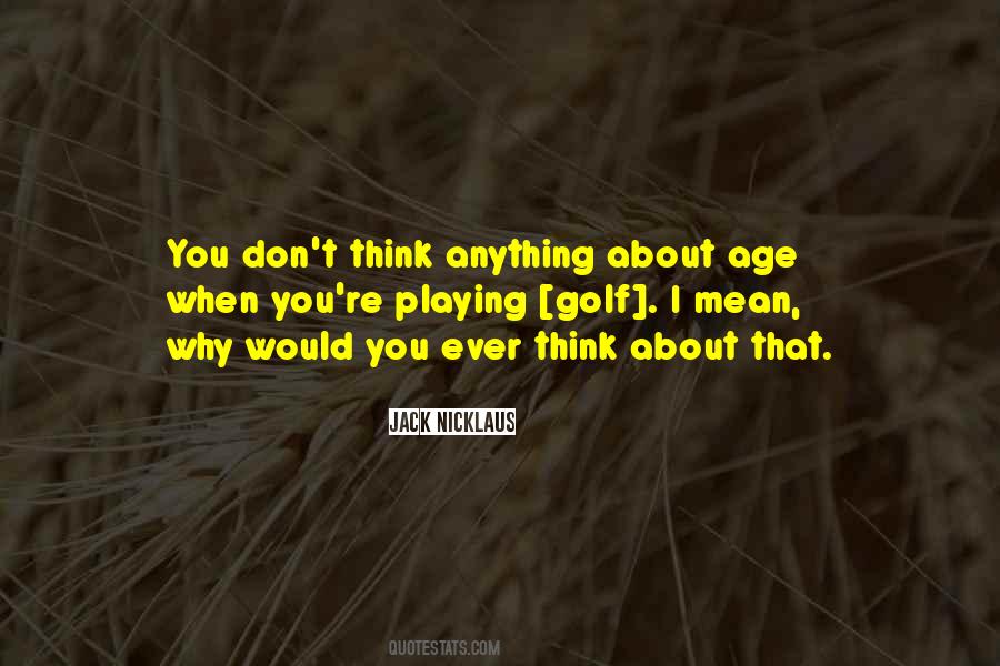About Age Quotes #272085