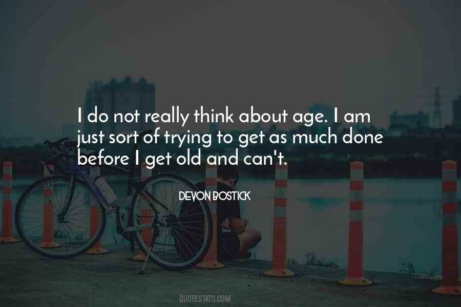 About Age Quotes #621582