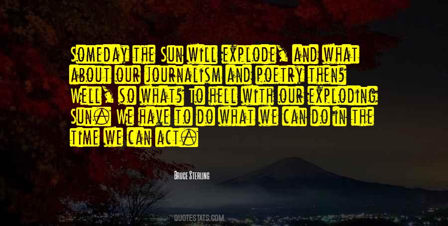 Exploding Sun Quotes #103714