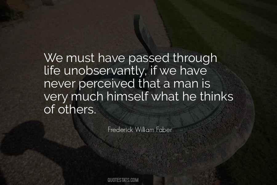 Quotes About What A Man Thinks Of Himself #1096820