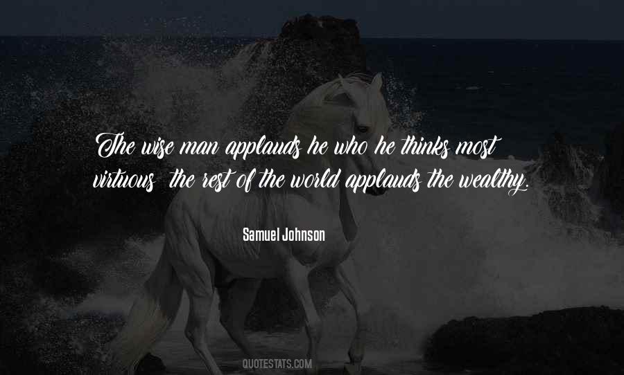 Quotes About What A Man Thinks Of Himself #125546