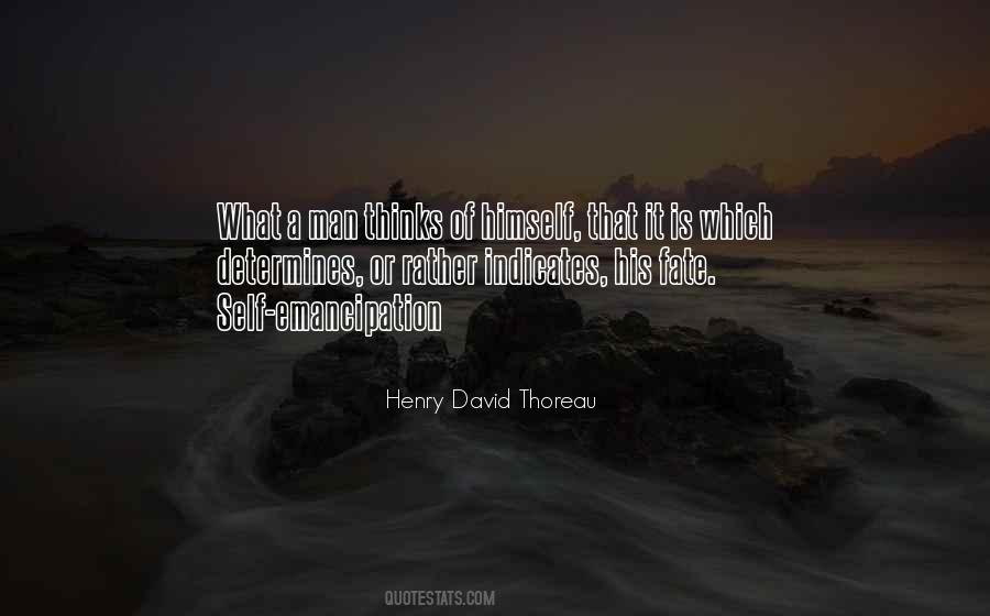 Quotes About What A Man Thinks Of Himself #1388792