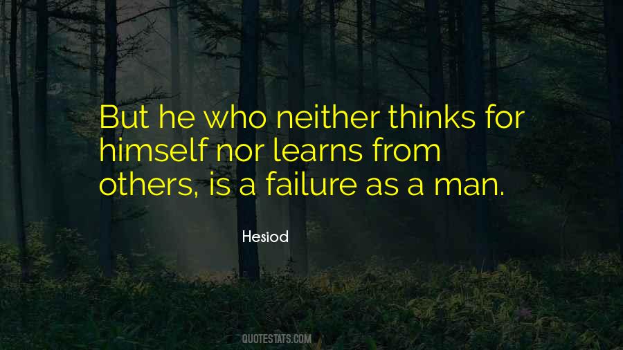 Quotes About What A Man Thinks Of Himself #62401