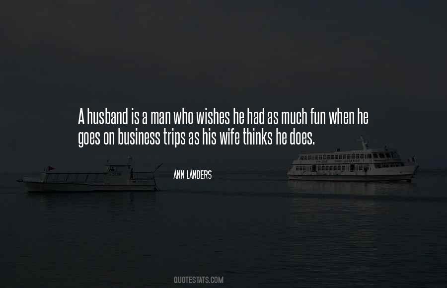 Quotes About What A Man Thinks Of Himself #69290