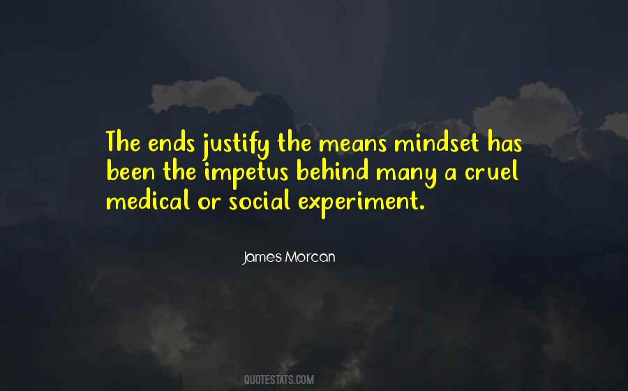 Quotes About Human Experimentation #1416822