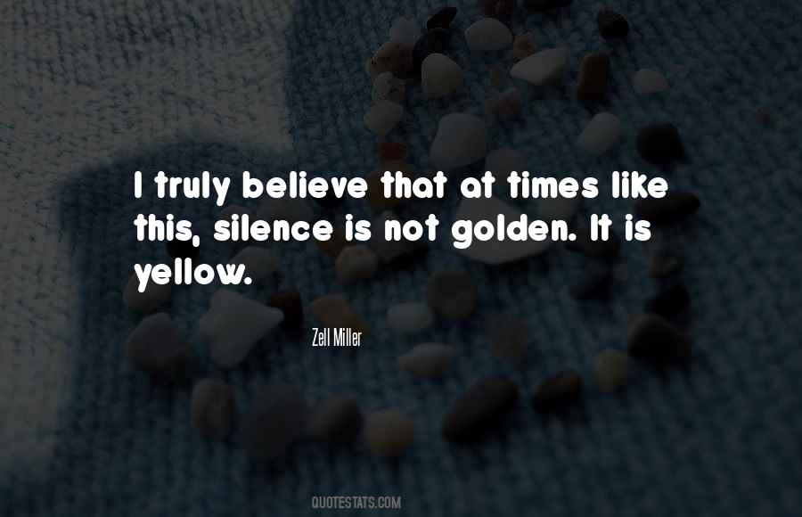 Not Silence Quotes #151621