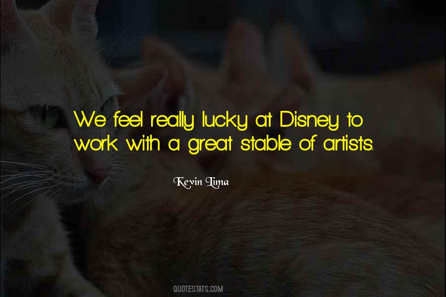 Disney Work Quotes #1420702