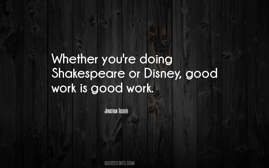 Disney Work Quotes #614609