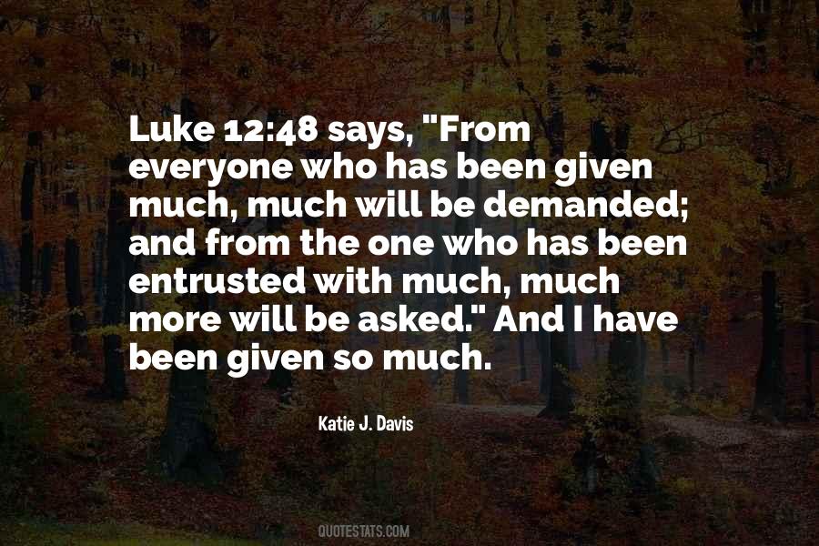 Luke 12 Quotes #1461427