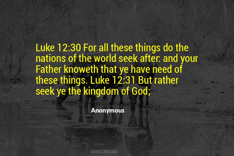 Luke 12 Quotes #910114