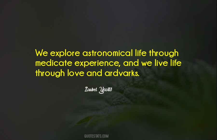 Explore And Experience Quotes #1481657